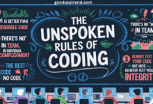 the unspoken rules of coding for both novice and sage developers